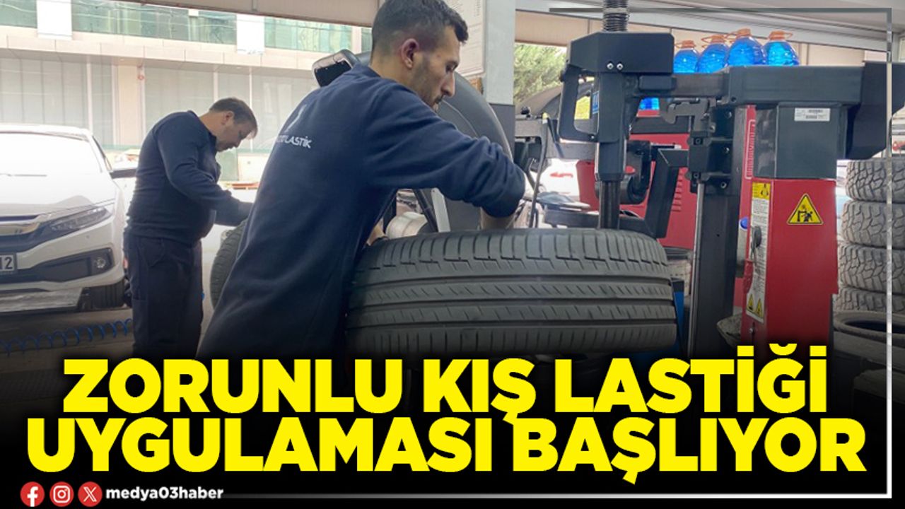 Zorunlu kış lastiği uygulaması başlıyor