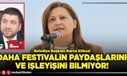 Daha festivalin paydaşlarını ve işleyişini bilmiyor!