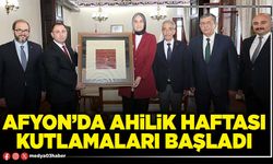 Afyon’da Ahilik haftası kutlamaları başladı