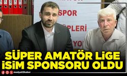 Süper Amatör Lige isim sponsoru oldu