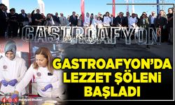 Gastroafyon’da lezzet şöleni başladı