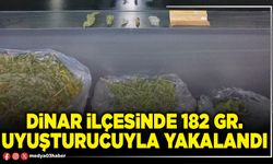 Dinar ilçesinde 182 gr. uyuşturucuyla yakalandı