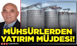 Mühsürlerden yatırım müjdesi!