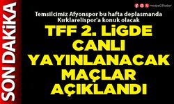 TFF 2. Ligde canlı yayınlanacak maçlar açıklandı