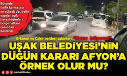 Uşak Belediyesi’nin düğün kararı Afyon’a örnek olur mu?