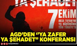 AGD’den ‘’Ya zafer ya şehadet’’ konferansi