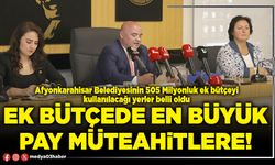 Ek bütçede en büyük pay müteahitlere!