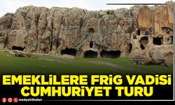 Emeklilere Frig vadisi Cumhuriyet turu