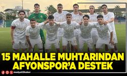 15 Mahalle Muhtarından Afyonspor’a destek