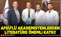 AFSÜ’lü akademisyenlerden literatüre önemli katkı!