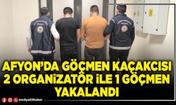 Afyon’da göçmen kaçakcısı 2 organizatör ile 1 göçmen yakalandı