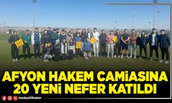 Afyon Hakem camiasına 20 yeni nefer katıldı