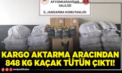 Kargo aktarma aracından 848 Kg kaçak tütün çıktı!