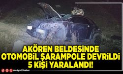 Akören Beldesinde otomobil şarampole devrildi 5 kişi yaralandı!