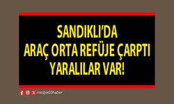 Sandıklı’da araç orta refüje çarptı yaralılar var!