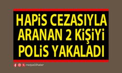 Hapis cezasıyla aranan 2 kişiyi polis yakaladı