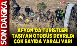 Afyon’da turistleri taşıyan otobüs devrildi çok sayıda yaralı var!