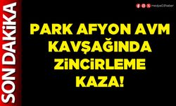 Park Afyon AVM kavşağında zincirleme kaza!