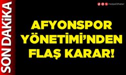 Afyonspor yönetimi’nden flaş karar!