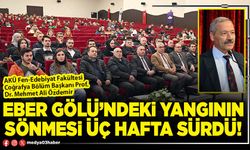 Eber gölü’ndeki yangının sönmesi üç hafta sürdü!