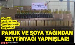 Pamuk ve soya yağından zeytinyağı yapmışlar!