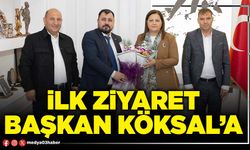 İlk ziyaret Başkan Köksal’a