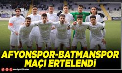 Afyonspor-Batmanspor maçı ertelendi