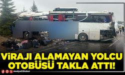 Virajı alamayan yolcu otobüsü takla attı!