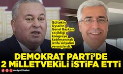 Demokrat Parti’de 2 Milletvekili istifa etti