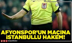 Afyonspor’un maçına İstanbullu hakem!