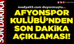 Afyonspor Kulübü’nden son dakika açıklaması!