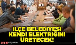 İlçe belediyesi kendi elektriğini üretecek!