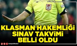 Klasman Hakemliği sınav takvimi belli oldu