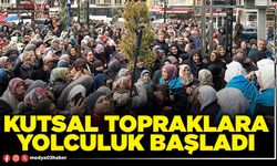 Kutsal topraklara yolculuk başladı