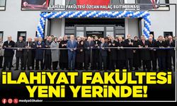 İlahiyat Fakültesi yeni yerinde!