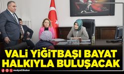 Vali Yiğitbaşı Bayat halkıyla buluşacak