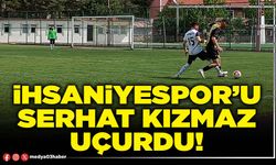 İhsaniyespor’u Serhat Kızmaz uçurdu!