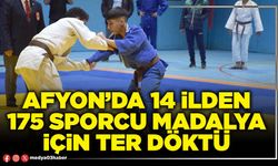 Afyon’da 14 İlden 175 sporcu madalya için ter döktü