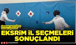 Eksrim İl seçmeleri sonuçlandı