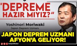 Japon deprem uzmanı Afyon’a geliyor!