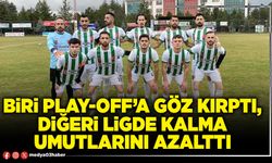 Biri Play-Off’a göz kırptı, diğeri ligde kalma umutlarını azalttı