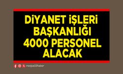 Diyanet İşleri Başkanlığı 4000 Personel Alacak