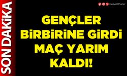 Gençler birbirine girdi maç yarım kaldı!