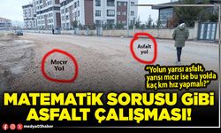 Matematik sorusu gibi asfalt çalışması!