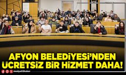 Afyon Belediyesi’nden ücretsiz bir hizmet daha!