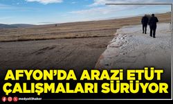 Afyon’da arazi etüt çalışmaları sürüyor