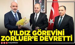 Yıldız görevini Zorluer’e devretti