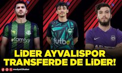 Lider Ayvalıspor transferde de lider!