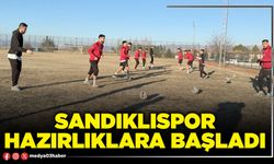 Sandıklıspor hazırlıklara başladı