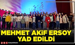 Mehmet Akif Ersoy yad edildi